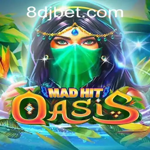MadHitOasis: An Immersive Gaming Experience with djbet